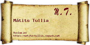 Mátits Tullia névjegykártya